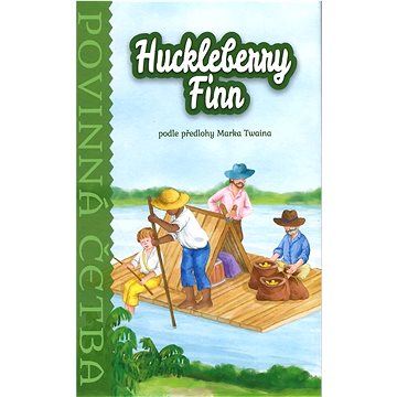 

Huckleberry Finn - Povinná četba