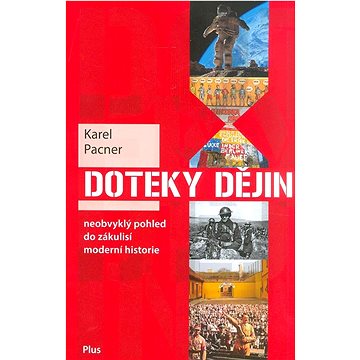 

Doteky dějin