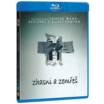 

Zhasni a zemřeš