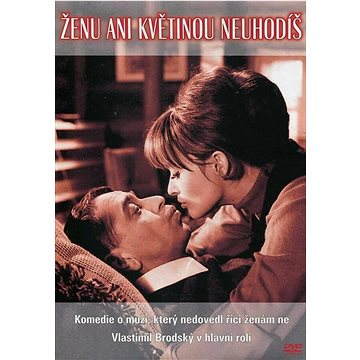 

Ženu ani květinou neuhodíš (DVD)