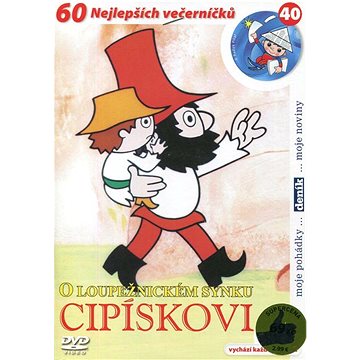 

O loupežnickém synku Cipískovi (DVD)