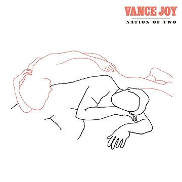 

Vance Joy: Nation Of Two
