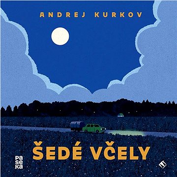 

Multiland Kurkov Andrei: Šedé včely