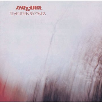 

Cure: Seventeen Seconds