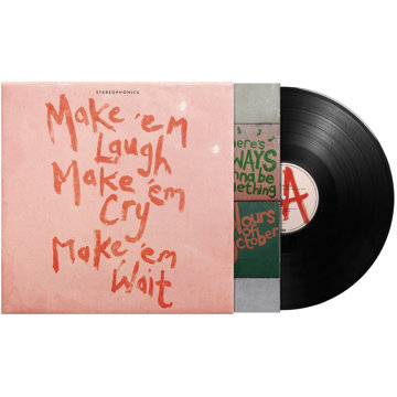 

Stereophonics: Make 'em Laugh, Make 'em Cry, Make 'em Wait