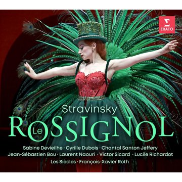 

Devieilhe Sabine: Stravinsky: Le Rossignol
