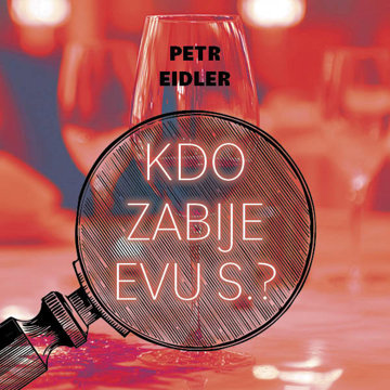 

Eidler Petr: Kdo zabije Evu S.
