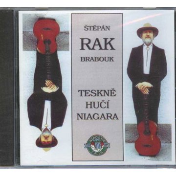 

Štěpán Rak: Teskně hučí Niagara
