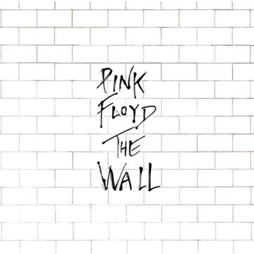 

Pink Floyd: The Wall