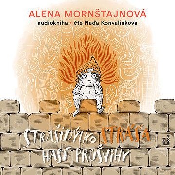 

Mornštajnová Alena: Strašidýlko Stráša hasí průšvihy