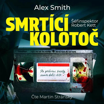 

Smith Alex: Smrtící kolotoč