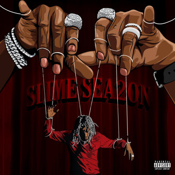 

Young Thug: Slime Season 2