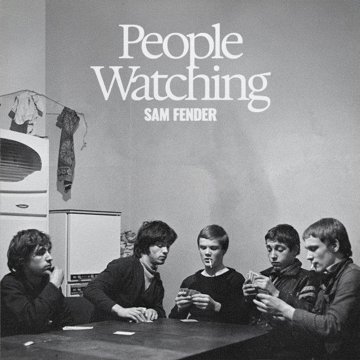 

Fender Sam: People Watching