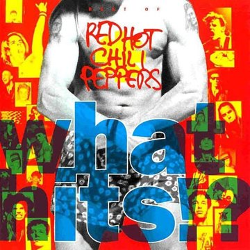 

Red Hot Chili Peppers: What Hits!