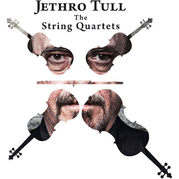 

Jethro Tull: Jethro Tull - The String Quartets