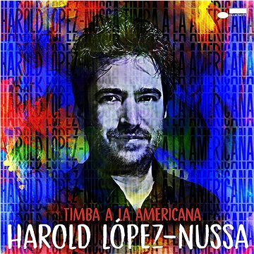 

Lopez-Nussa Harold: Timba A La Americana