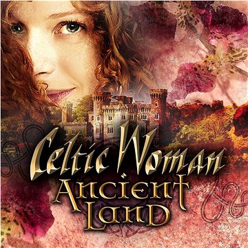 

Celtic Woman: Ancient Land