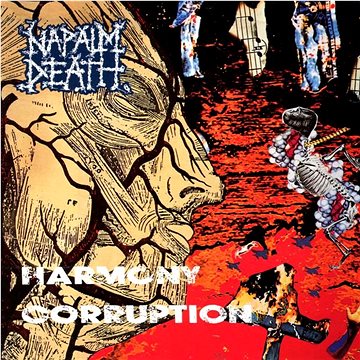 

Napalm Death: Harmony Corruption
