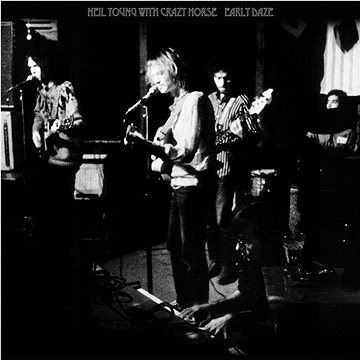

Young Neil & Crazy Horse: Early Daze