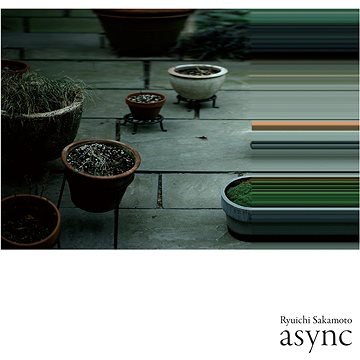 

Sakamoto Ryuichi: Async