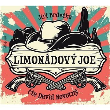 

Brdečka Jiří: Limonádový Joe