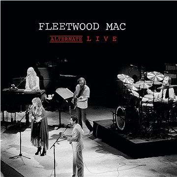 

Fleetwood Mac: Alternate Live