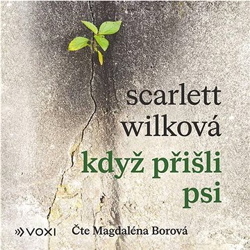 

Když přišli psi