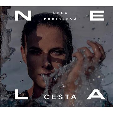 

Pocisková Nela: Cesta