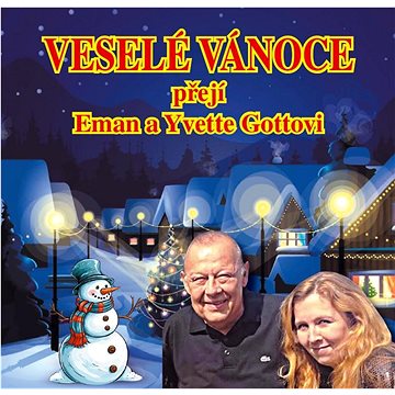 

Gott Kamil Emanuel: Veselé vánoce přejí Eman a Yvette Gottovi