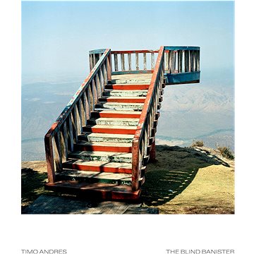 

Andres Timo: Blind Banister