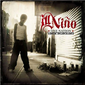 

Ill Niňo: One Nation Underground
