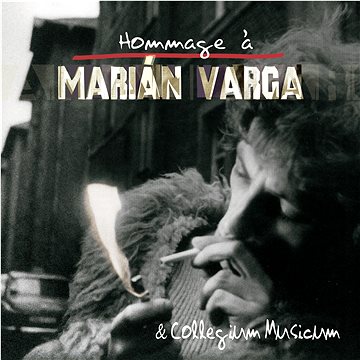 

Varga Marián & Collegium Musicum: Hommage á Marián Varga