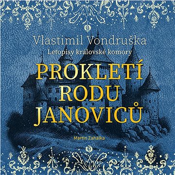 

Vondruška Vlastimil: Prokletí rodu Janoviců