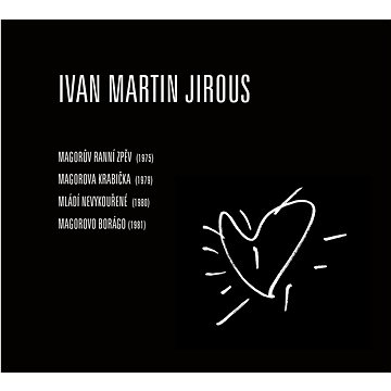 

Jirous Ivan Martin: Autorské čtení Ivana M.Jirouse roky 1975 - 1981