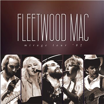 

Fleetwood Mac: Mirage Tour '82 (Limited)