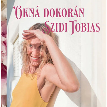 

Tobias Szidi: Okná dokorán