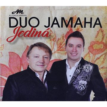 

Duo Jamaha: Jediná