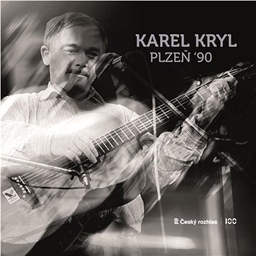 

Kryl Karel: Karel Kryl Plzeň '90
