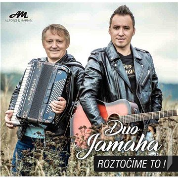 

Duo Jamaha: Roztočíme to!