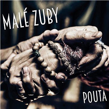 

Zuby nehty: Malé zuby: Pouta