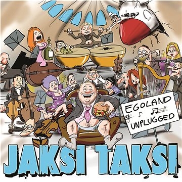 

Jaksi Taksi: Egoland - Unplugged