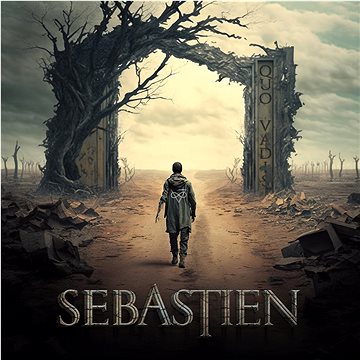 

Sebastien: Quo Vadis