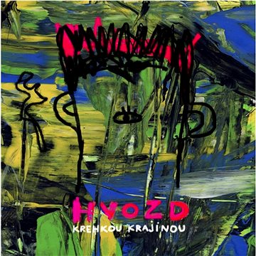 

Hvozd: Krehkou krajinou