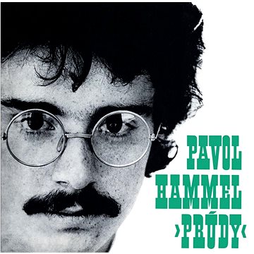 

Hammel Pavol, Prúdy: Prúdy
