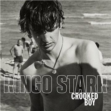 

Starr Ringo: Crooked Boy