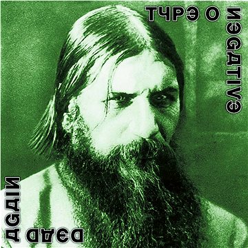 

Type O Negative: Dead Again