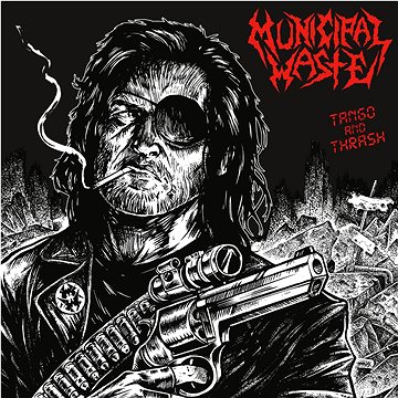 

Municipal Waste: Tango & Thrash