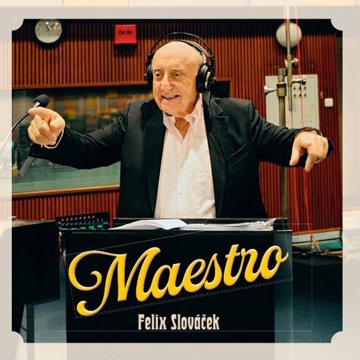 

Slováček Felix: Maestro