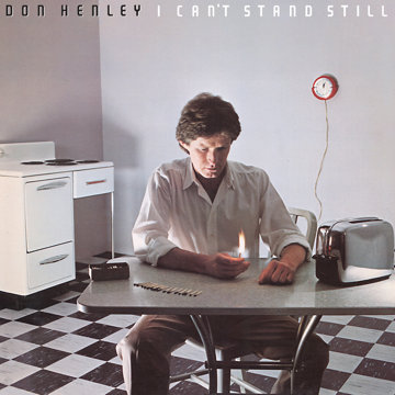 

Henley Don: I Can't Stand Still