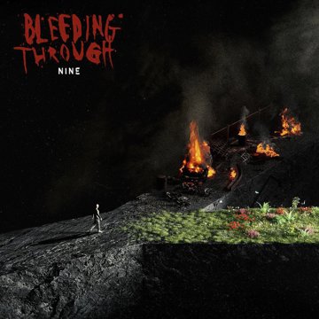

Bleeding Through: Nine